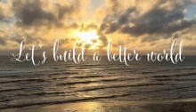 Building a better world