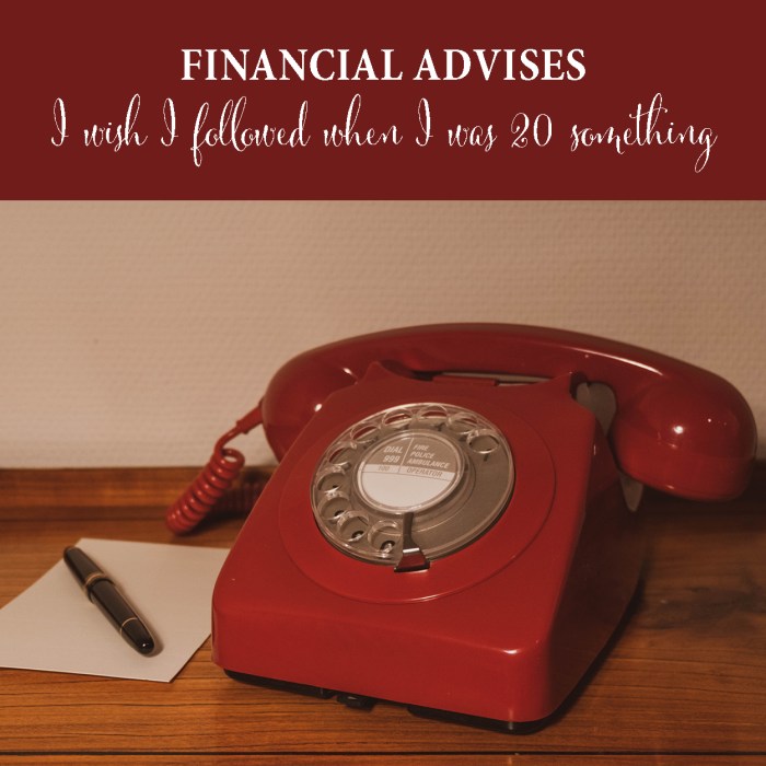 Financial advises I wish I followed when I was 20 something